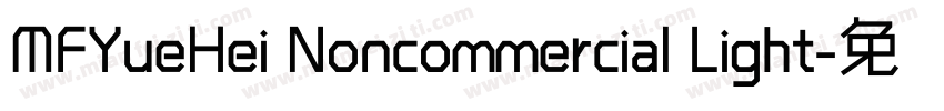 MFYueHei Noncommercial Light字体转换